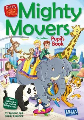 MIGHTY MOVERS SB 2ND ED MIGHTY MOVERS SB 2ND ED