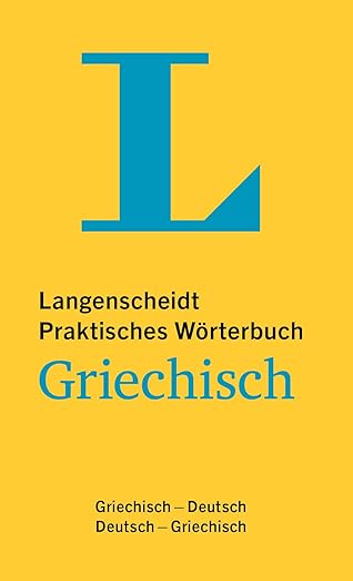 LANGENSCHEIDT PRAKTISCHES WORTERBUCH GRIECHISCH PB