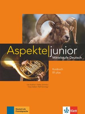 ASPEKTE JUNIOR B1+ KURSBUCH ASPEKTE JUNIOR B1+ KURSBUCH