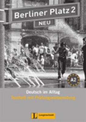 BERLINER PLATZ 2 TESTBUCH (+ CD) NEU BERLINER PLATZ 2 TESTBUCH (+ CD) NEU