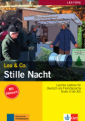 LEO & CO 3: STILLE NACHT,HEILIGE NACHT (+ AUDIO CD) LEO & CO 3: STILLE NACHT,HEILIGE NACHT (+ AUDIO CD)