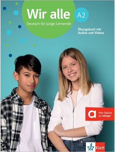 WIR ALLE A2 UBUNGSBUCH (MIT AUDIOS+VIDEOS)