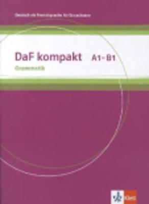 DAF KOMPAKT A1 - B1 GRAMMATIK DAF KOMPAKT A1 - B1 GRAMMATIK