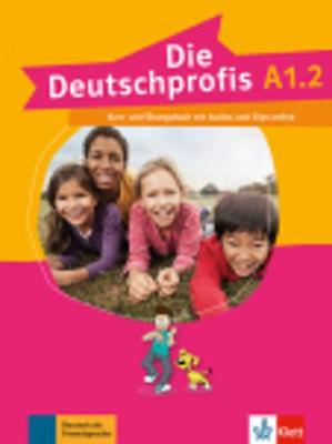 DIE DEUTSCHPROFIS A1.2 KURS - UND UBUNGSBUCH