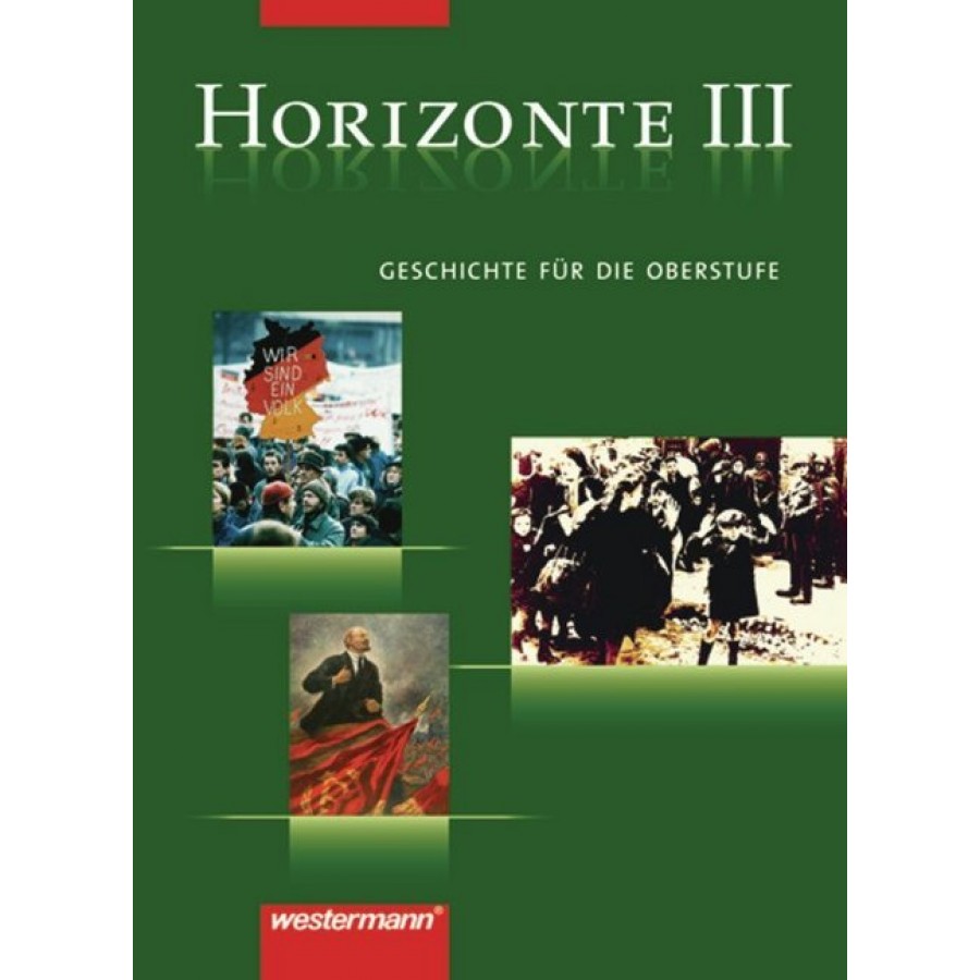HORIZONTE III – GESCHICHTE FUR DIE OBERSTUFE