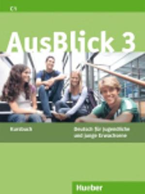AUSBLICK 3 KURSBUCH AUSBLICK 3 KURSBUCH