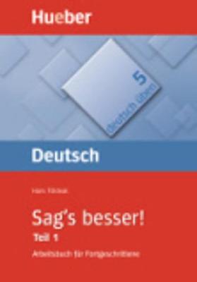 DEUTSCH UBEN 5: SAG'S BESSER TEIL 1