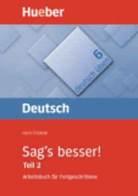 DEUTSCH UBEN 6: SAG'S BESSER TEIL 2