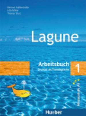 LAGUNE 1 ARBEITSBUCH LAGUNE 1 ARBEITSBUCH