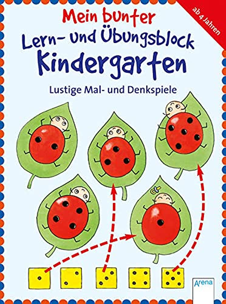 LUSTIGE MAL- UND DENKSPIELE: MEIN BUNTER LERN- UND UBUNGSBLOCK KINDERGARTEN