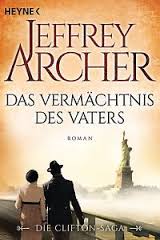 DAS VERMACHTNIS DES VATERS : DIE CLIFTON SAGA 2 TASCHENBUCH DAS VERMACHTNIS DES VATERS : DIE CLIFTON SAGA 2 TASCHENBUCH