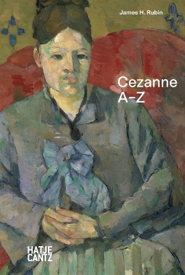 PAUL CEZANNE: A-Z HC
