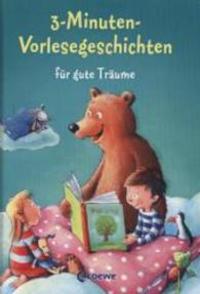 3-MINUTEN-VORLESEGESCHICHTEN FUR GUTE TRAUME PB 3-MINUTEN-VORLESEGESCHICHTEN FUR GUTE TRAUME PB