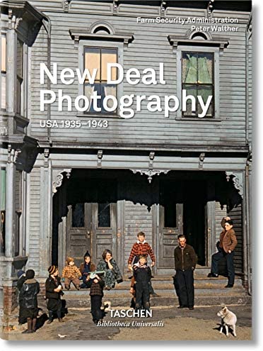TASCHEN BIBLIOTHECA UNIVERSALIS : New Deal Photography. USA 1935-1943 HC