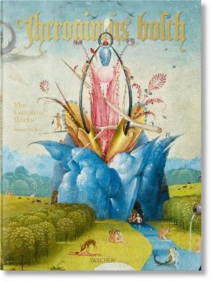 IERONYMUS BOSCH : COMPLETE WORKS HC IERONYMUS BOSCH : COMPLETE WORKS HC