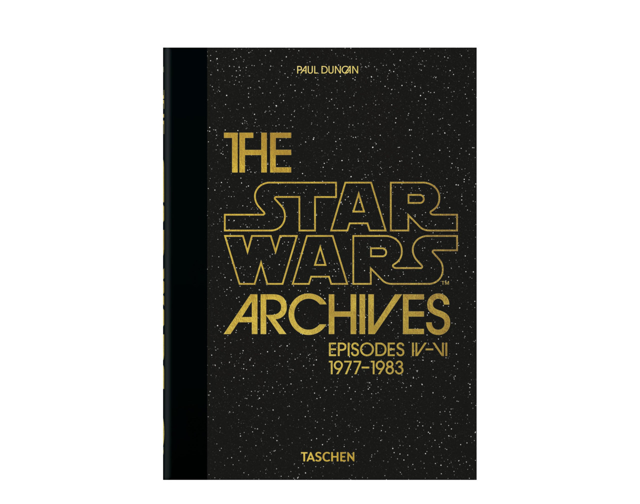 TASCHEN 40th EDITION : The Star Wars Archives. 1977-1983. 40th Ed. HC TASCHEN 40th EDITION : The Star Wars Archives. 1977-1983. 40th Ed. HC