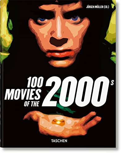 100 Movies of the 2000s 100 Movies of the 2000s