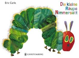 DIE KLAINE RAUPE NIMMERSATT PB DIE KLAINE RAUPE NIMMERSATT PB