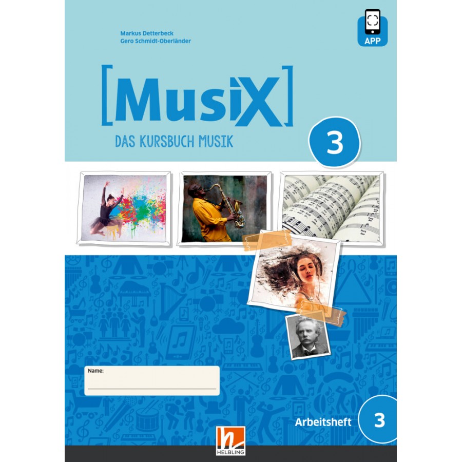 MUSIX 3 (AUSGABE AB 2019) SCHULERARBEITSHEFT 3