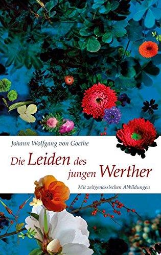 DIE LEIDEN DES JUNGEN WERTHER DIE LEIDEN DES JUNGEN WERTHER