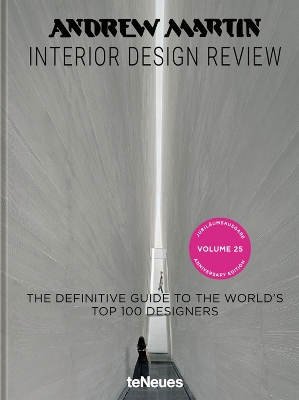 Andrew Martin Interior Design Review Vol. 25. : The Definitive Guide to the World's Top 100 Designer