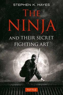 NINJA AND THEIR SECRET FINGHTING ART  PB