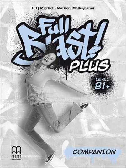 FULL BLAST PLUS B1+ COMPANION FULL BLAST PLUS B1+ COMPANION
