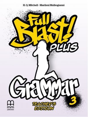FULL BLAST PLUS 3 TCHR'S GRAMMAR FULL BLAST PLUS 3 TCHR'S GRAMMAR