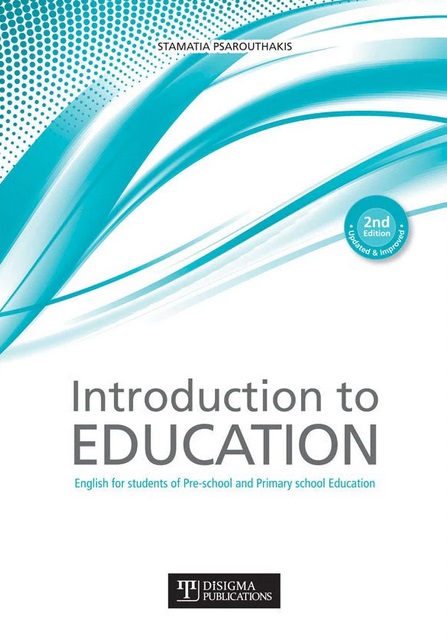 INTRODUCTION TO EDUCATION ENGLISH FOR STUDENTS OF PRE-SCHOOL AND PRIMARY SCHOOL EDUCATION