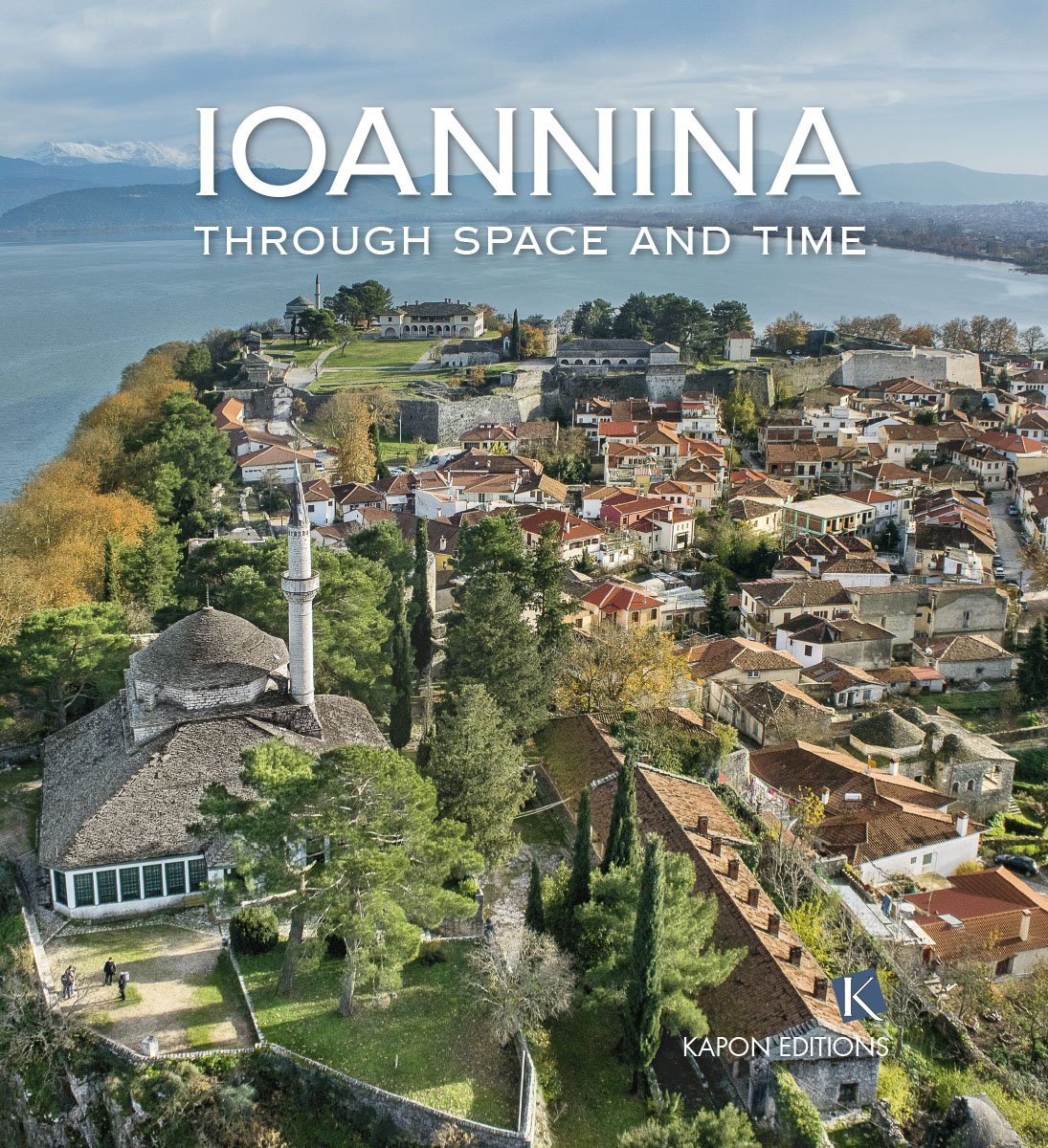 IOANNINA THROUGH SPACE AND TIME HC