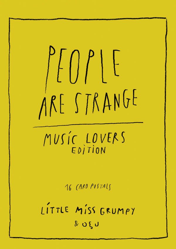 PEOPLE ARE STRANGE MUSIC LOVERS EDITION PEOPLE ARE STRANGE MUSIC LOVERS EDITION