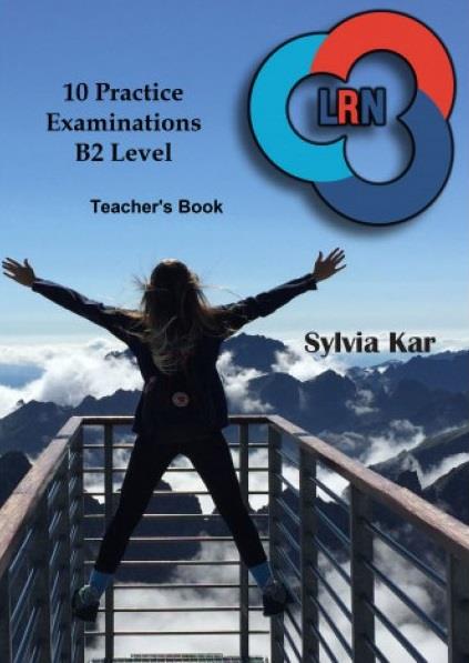 10 PRACTICE EXAMINATIONS LRN B2 LEVEL TCHR'S