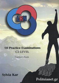 10 PRACTICE EXAMINATIONS LRN C2 LEVEL TCHR'S