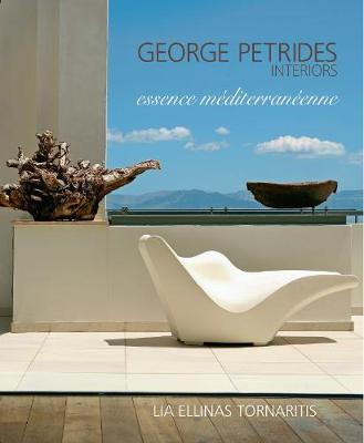 GEORGE PETRIDES, INTERIORS ESSENCE MEDITERRANEENNE