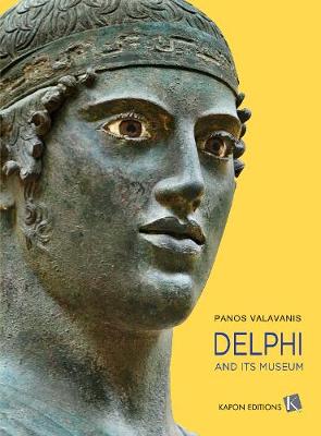 DELPHI AND ITS MUSEUM DELPHI AND ITS MUSEUM