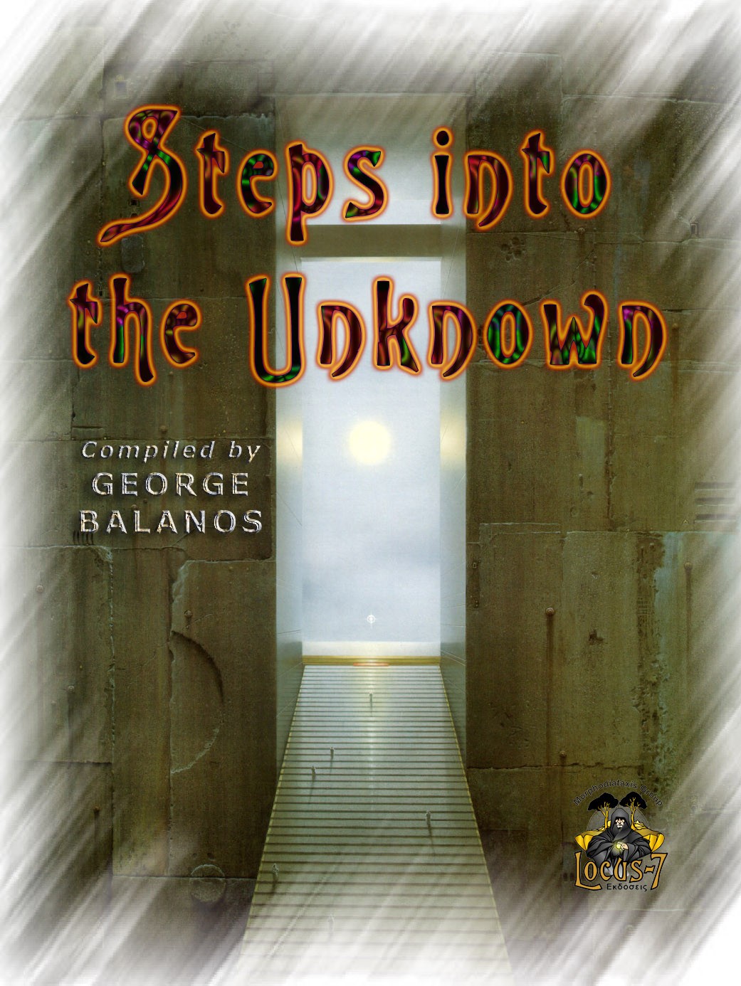 STEPS INTO THE UNKNOWN STEPS INTO THE UNKNOWN