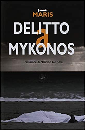 DELITO A MYKONOS COPERTINA FLESSIBLE DELITO A MYKONOS COPERTINA FLESSIBLE