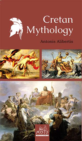 CRETAN MYTHOLOGY CRETAN MYTHOLOGY