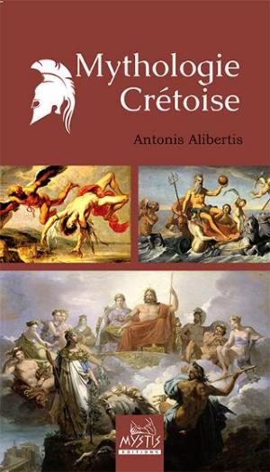 MYTHOLOGIE CRETOISE MYTHOLOGIE CRETOISE