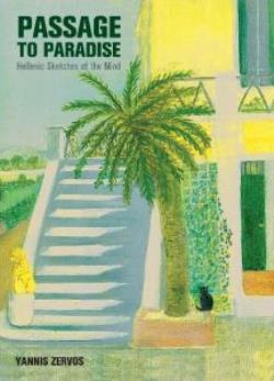 A PASSAGE TO PARADISE HELLENIC SKETCHES OF THE MIND