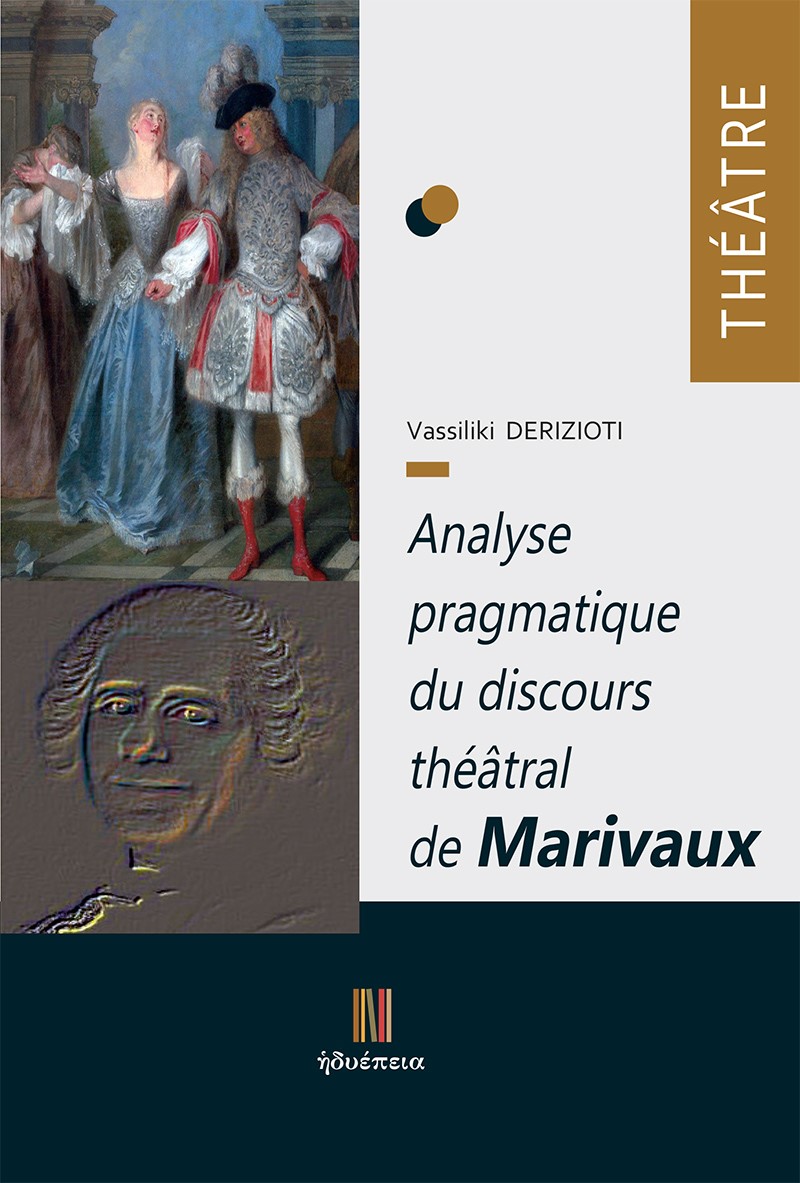 ANALYSE PRAGMATIQUE DU DISCOURS THEATRAL DE MARIVAUX