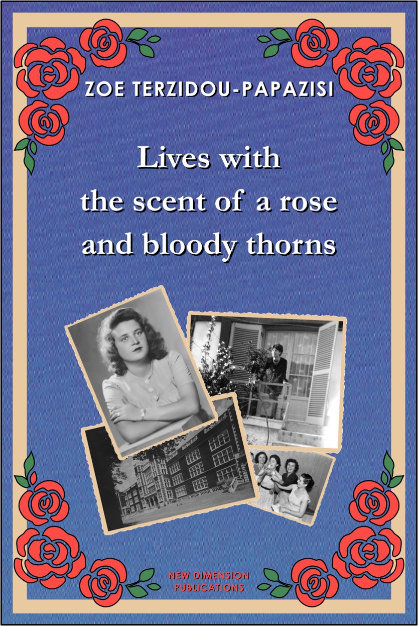 LIVES WITH THE SCENT OF A ROSE AND BLOODY THORNS