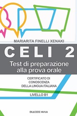 CELI 2 TESTI DI PREPARAZIONE ALLA PROVA ORALE CELI 2 TESTI DI PREPARAZIONE ALLA PROVA ORALE