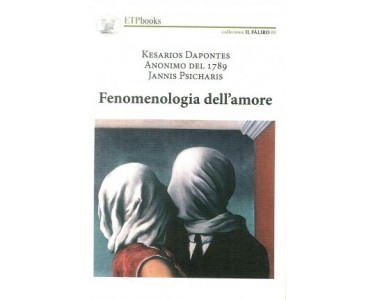 FENOMENOLOGIA DELL'AMORE COPERTINA FLESSIBLE
