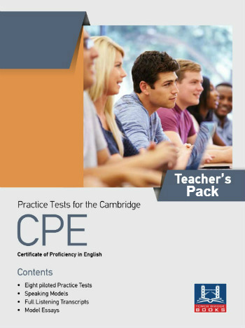 PRACTICE TESTS FOR THE CAMBRIDGE CPE TCHR'S PRACTICE TESTS FOR THE CAMBRIDGE CPE TCHR'S