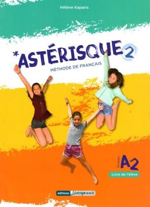 ASTERISQUE 2 METHODE ASTERISQUE 2 METHODE