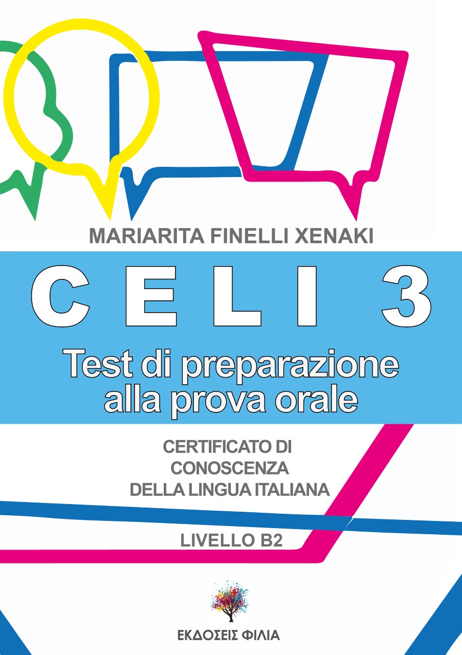 CELI 3 TESTI DI PREPARAZIONE ALLA PROVA ORALE CELI 3 TESTI DI PREPARAZIONE ALLA PROVA ORALE