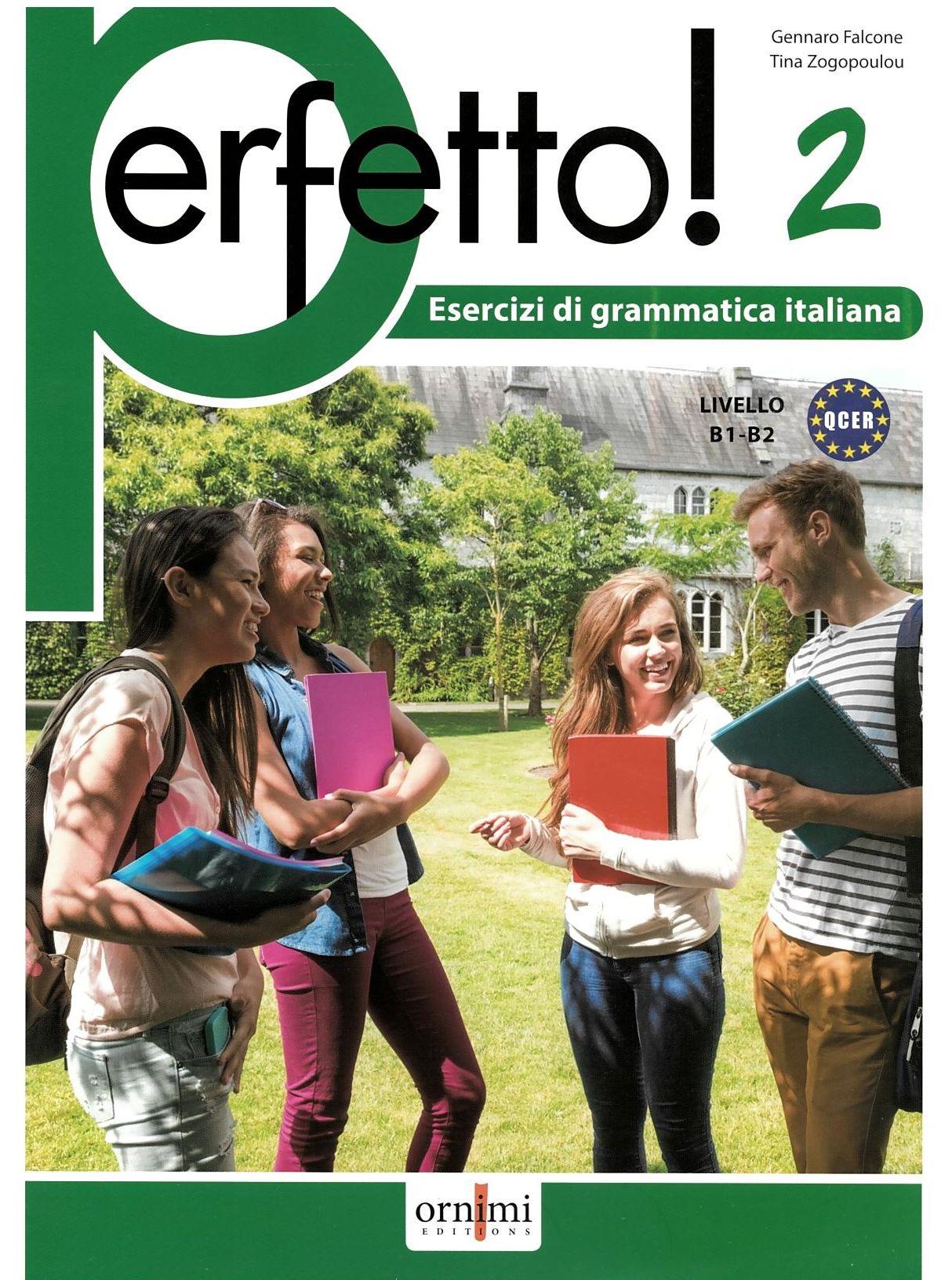 PERFETTO! 2 ESERCIZI DI GRAMMATICA ITALIANA