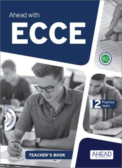 AHEAD WITH ECCE PRACTICE TESTS TCHR'S