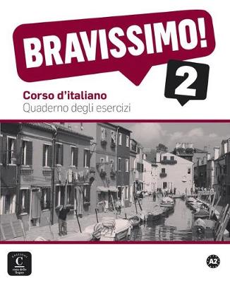 BRAVISSIMO! 2 ESERCIZI
